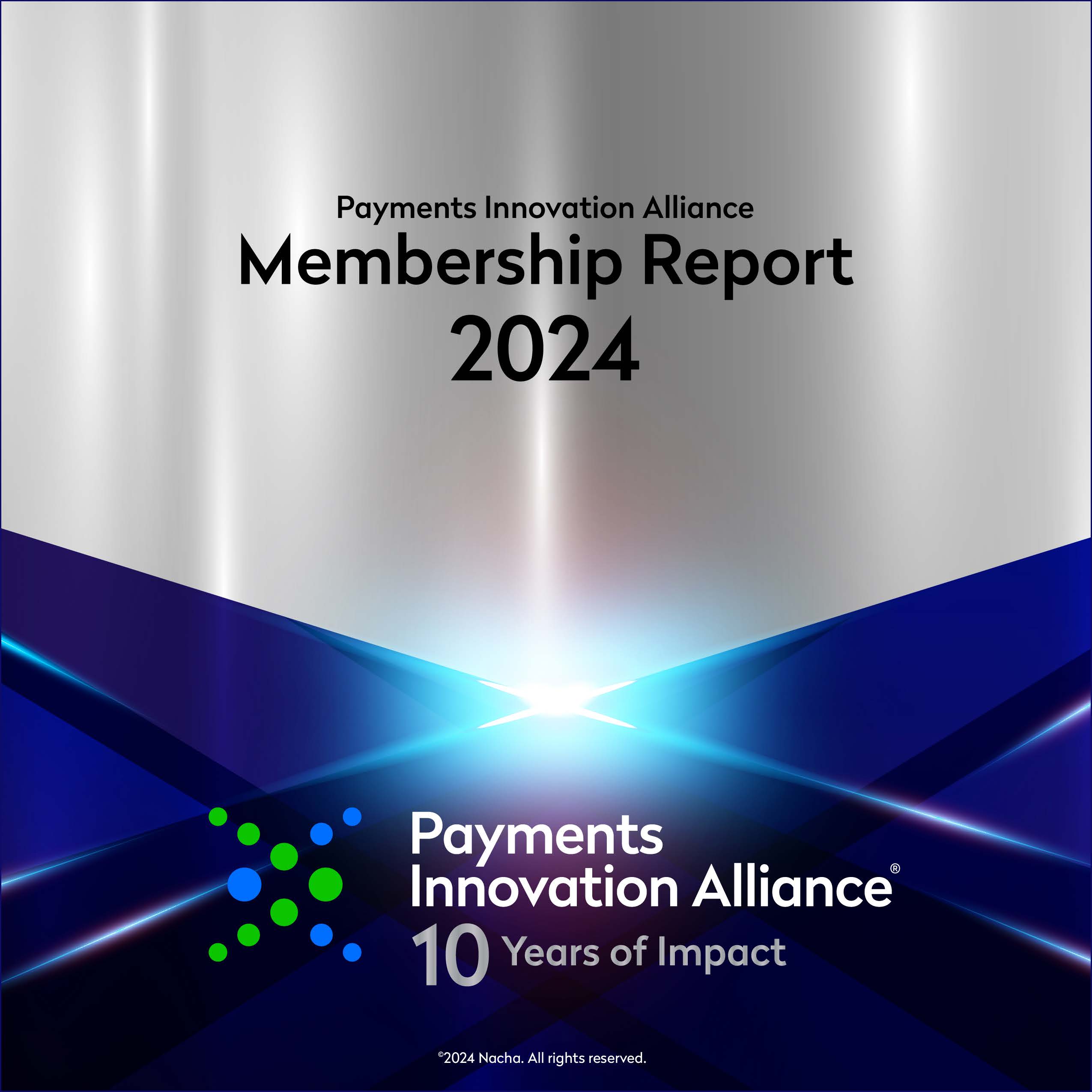 Payments Innovation Alliance Membership Report 2024 Cover