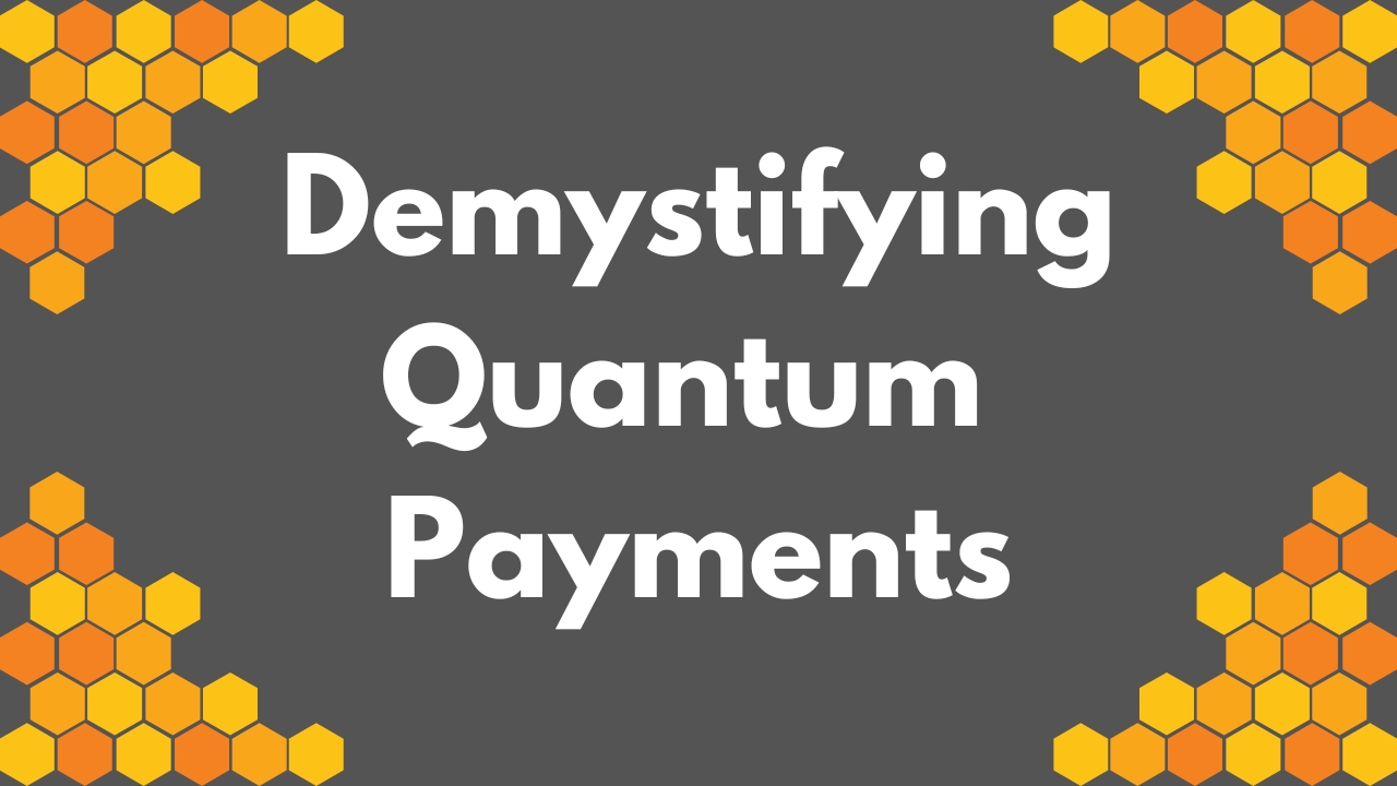 Quantum Payments