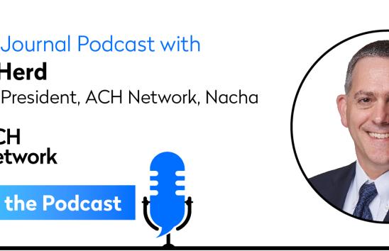 (Podcast) The Tale of Two Quarters: What Trends in the ACH Network Tell Us About the Economy