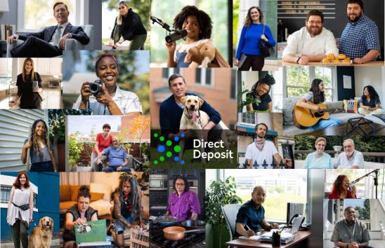 Faces of Direct Deposit Campaign